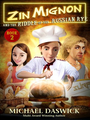 cover image of ZIN MIGNON and the RIDDLE of the RUSSIAN RYE